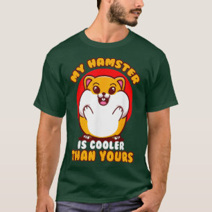 T-shirt Mon hamster est glacière que le tien
