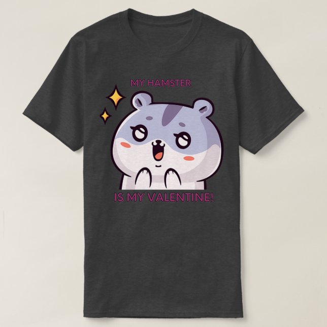 T-shirt Mon hamster est ma valentine drôle valentinday ha (Design devant)