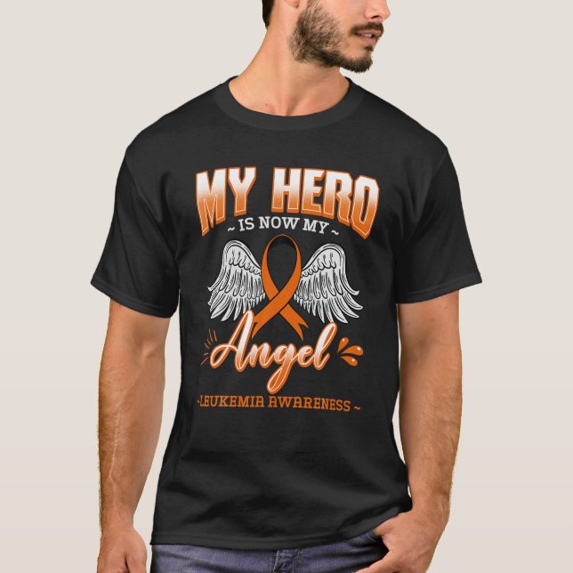 T-shirt Mon Héros Est Maintenant Mon Ange Leucémie Os Marr (Devant)