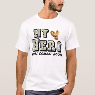 T-shirt Mon héros porte des bottes de combat !