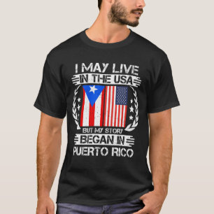 T-shirt Mon Histoire A Commencé À Porto Rico