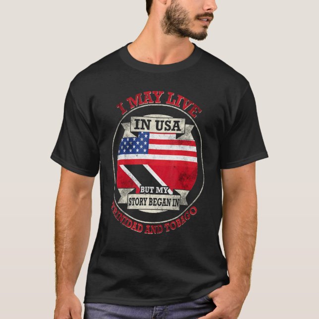 T-shirt Mon Histoire A Commencé À Trinité-Et-Tobago 3 (Devant)