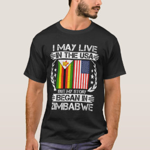 T-shirt Mon Histoire A Commencé Au Zimbabwe