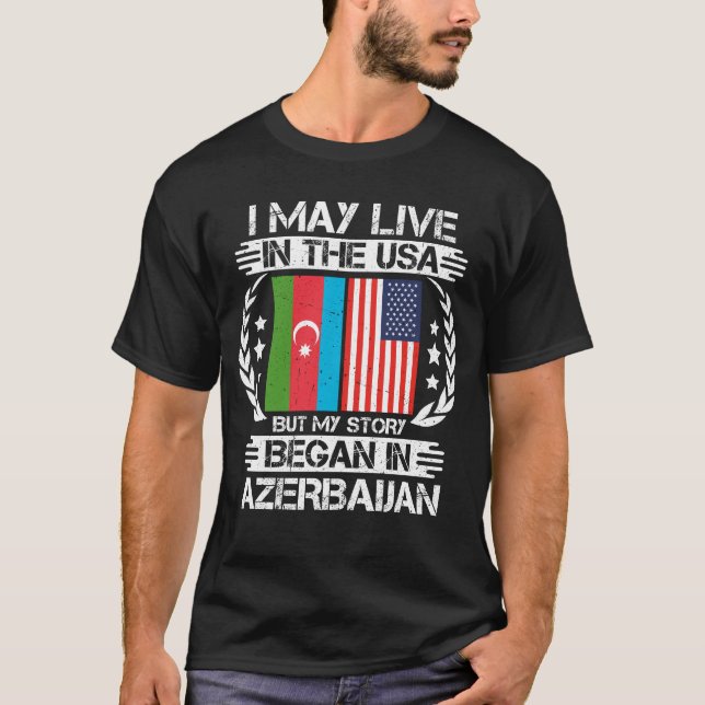 T-shirt Mon Histoire A Commencé En Azerbaïdjan (Devant)