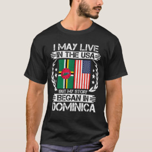 T-shirt Mon Histoire A Commencé En Dominique
