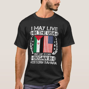 T-shirt Mon Histoire Commence Au Sahara Occidental