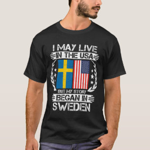 T-shirt Mon Histoire Commence En Suède