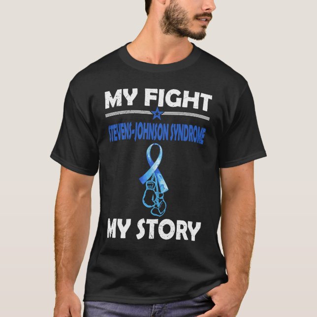 T-shirt Mon histoire Lutte contre STEVENS JOHNSON SYNDROME (Devant)