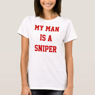 T-shirt Mon homme est un sniper