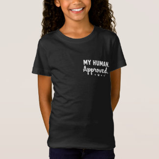 T-Shirt Mon humain approuvé
