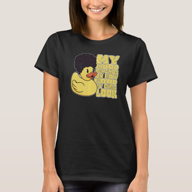T-shirt Mon humeur dépend de la qualité de mes boucles (Devant)