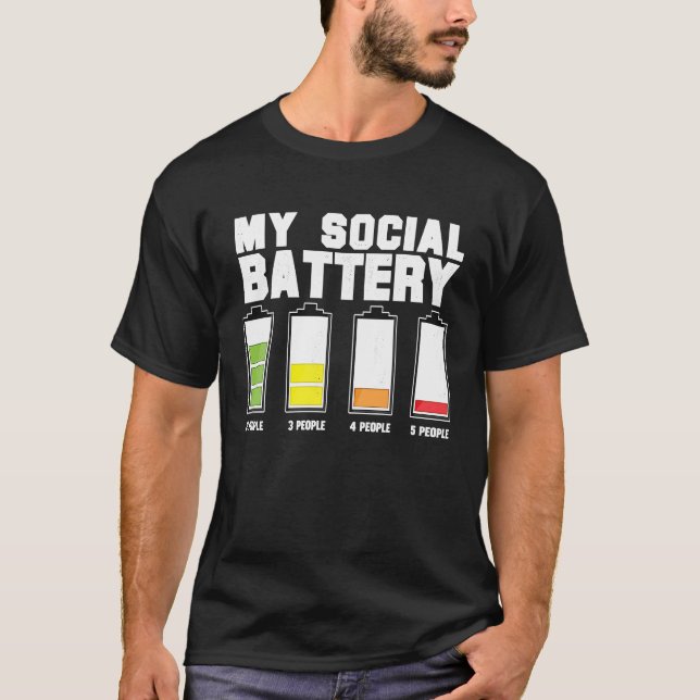 T-shirt Mon idée de batterie sociale pour les hommes et le (Devant)