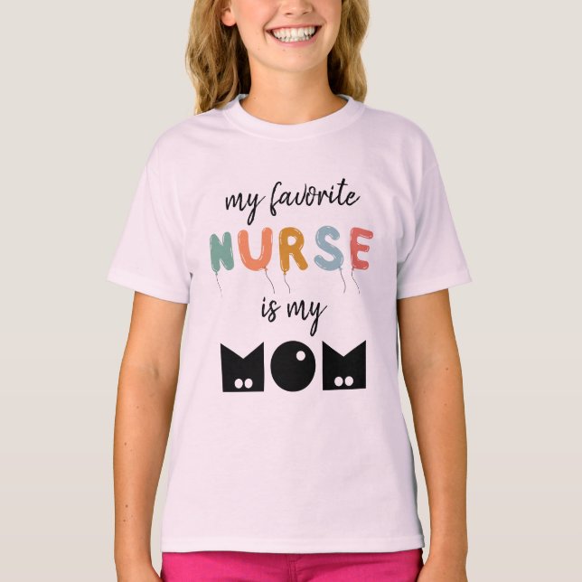 T-shirt Mon Infirmière Préférée Est Ma Mère Mignonne Perso (Devant)
