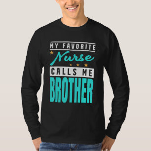 T-shirt Mon infirmière préférée m'appelle Frère Infirmier