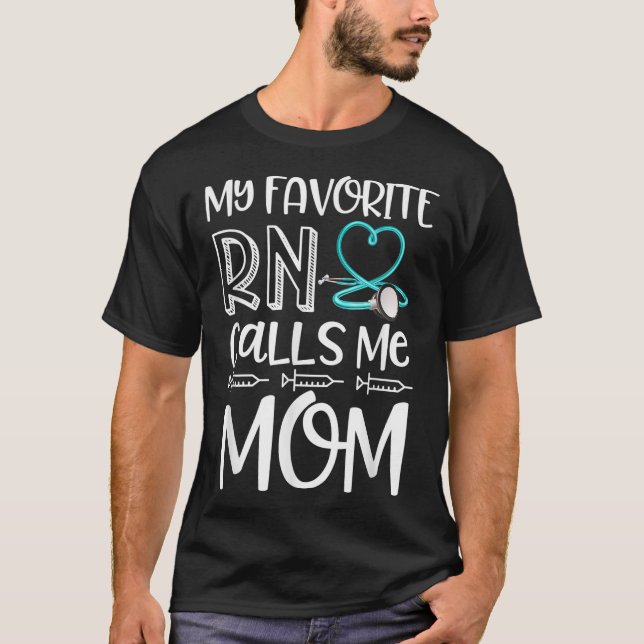 T-shirt Mon infirmière préférée m'appelle maman infirmière (Devant)