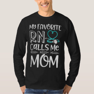 T-shirt Mon infirmière préférée m'appelle maman infirmière