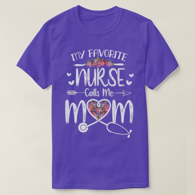 T-shirt Mon infirmière préférée m'appelle maman mignonne F (Design devant)
