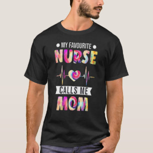 T-shirt Mon Infirmière Préférée M'Appelle Maman Père De L'