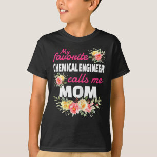 T-shirt Mon Ingénieur Chimique Préféré M'Appelle Maman
