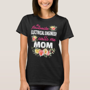 T-shirt Mon ingénieur électrique favori m'appelle maman