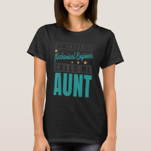 T-shirt Mon Ingénieur Mécanique Préféré M'Appelle Tante