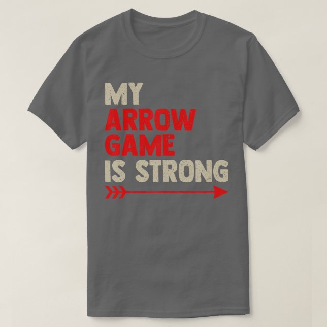 T-shirt Mon Jeu Arrow Est Forte Bow Arrow Club Concours (Design devant)