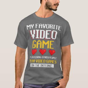 T-shirt Mon Jeu Vidéos Favorite Est De Regarder Les Gens J