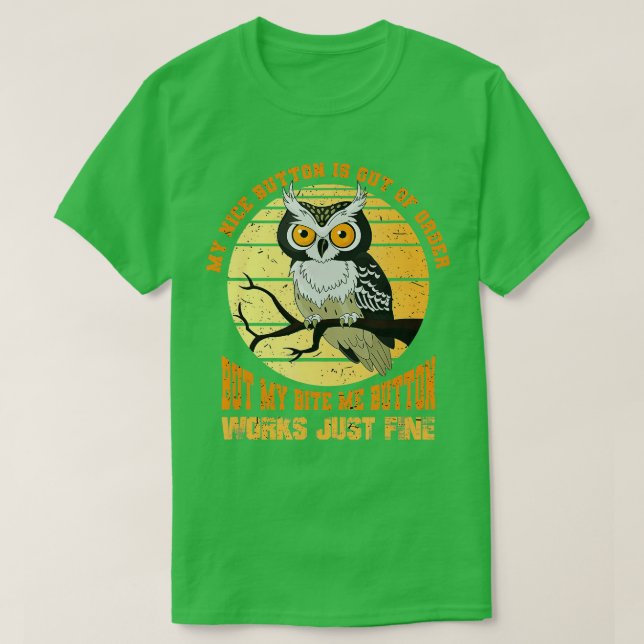 T-shirt Mon joli bouton est en panne Oiseau Animal Owl (Design devant)