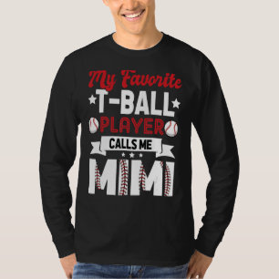 T-shirt Mon Joueur de bal favori m'appelle Mimi Mère Da