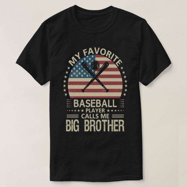 T-shirt Mon Joueur De Baseball Favori M'Appelle BIG BROTHE (Design devant)