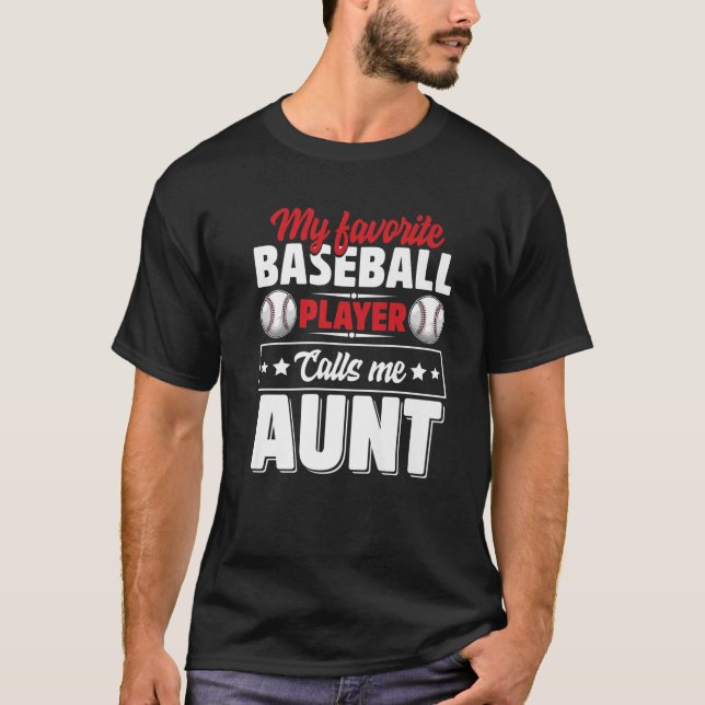 T-shirt Mon joueur de baseball favori m'appelle Tante Mère (Devant)