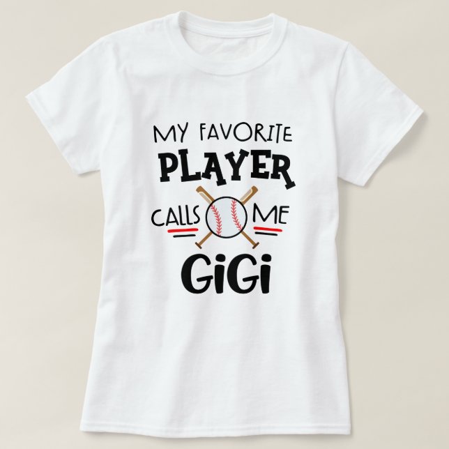 T-shirt Mon joueur de baseball préféré m'appelle Gigi (Design devant)