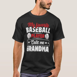 T-shirt Mon Joueur De Baseball Préféré M'Appelle Grandma M