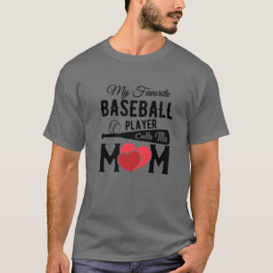 T-shirt Mon Joueur De Baseball Préféré M'Appelle Maman Idé