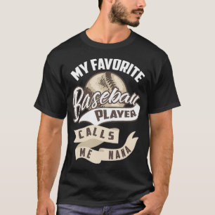 T-shirt Mon Joueur De Baseball Préféré M'Appelle Nana Gif