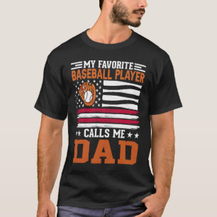T-shirt mon joueur de baseball préféré m'appelle papa Base