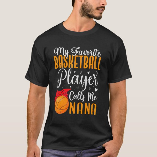 T-shirt Mon joueur de basket-ball préféré m'appelle NANA M (Devant)