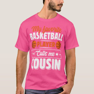 T-shirt Mon Joueur De Basket Favori M'Appelle Cousin Migno
