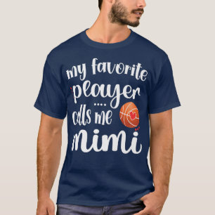 T-shirt Mon Joueur De Basket Favori M'Appelle Mimi Grand