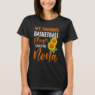 T-shirt Mon Joueur De Basket Favori M'Appelle Nona Sunflo