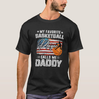 T-shirt Mon Joueur De Basket Favori M'Appelle Papa Ameri