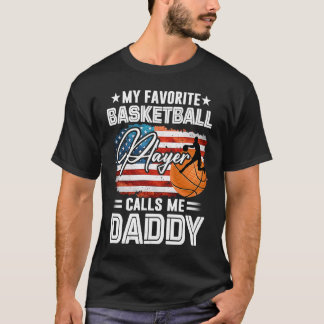 T-shirt Mon Joueur De Basket Favori M'Appelle Papa Ameri