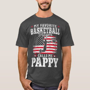 T-shirt Mon Joueur De Basket Favori M'Appelle Pappy Fathe