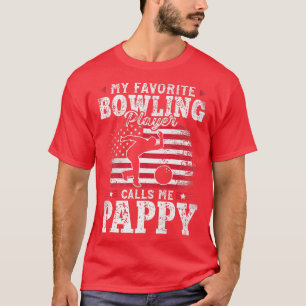 T-shirt Mon Joueur De Bowling Préféré M'Appelle Pères Papp