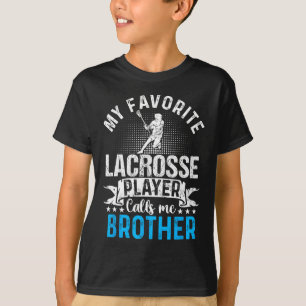 T-shirt Mon Joueur De Crosse Préféré M'Appelle Frère Drôle