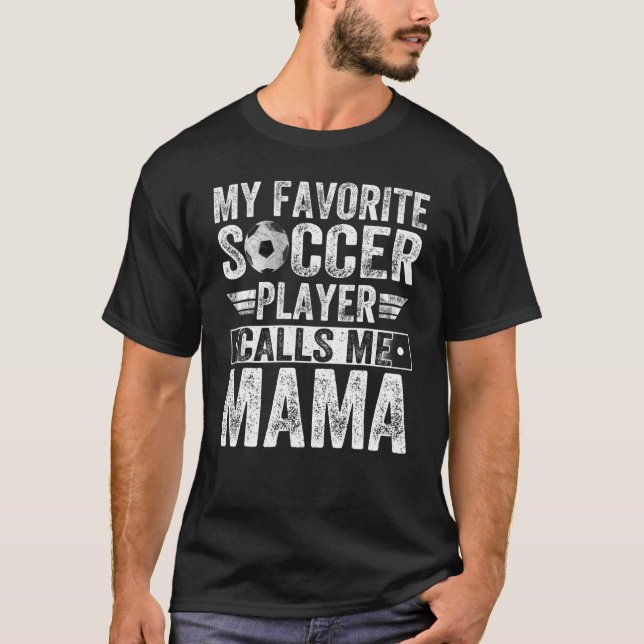 T-shirt Mon Joueur De Football favori Appelez-Moi Mama Coa (Devant)