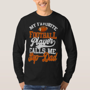 T-shirt Mon Joueur De Football Favori M'Appelle Étape Papa