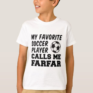T-shirt Mon Joueur De Football Favori M'appelle Farfar Sué