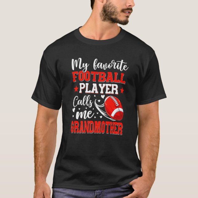 T-shirt Mon Joueur De Football Favori M'Appelle Grand-Mère (Devant)