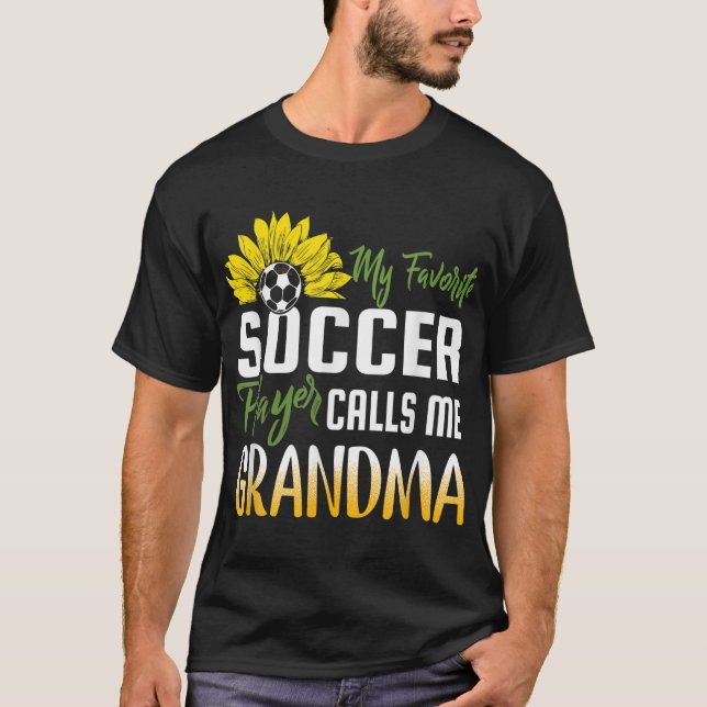 T-shirt Mon joueur de football favori m'appelle Grandma Su (Devant)